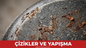 Çizilmiş ve hasarlı granit tava yüzeyi, gıda yapışması görseli